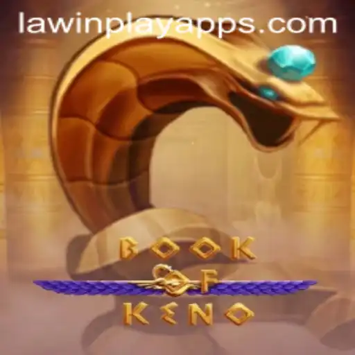 Book of Keno: Unraveling the Mysteries of Law in Play