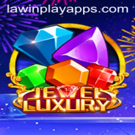 Unveiling the Excitement of JewelLuxury and the Intrigue of LawinPlay